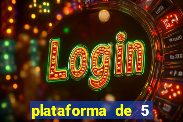 plataforma de 5 reais slots