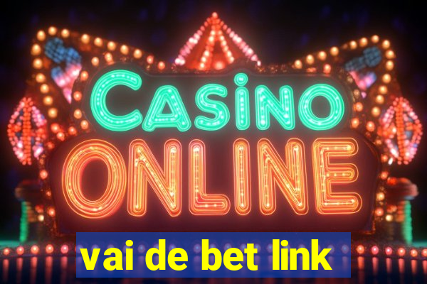 vai de bet link