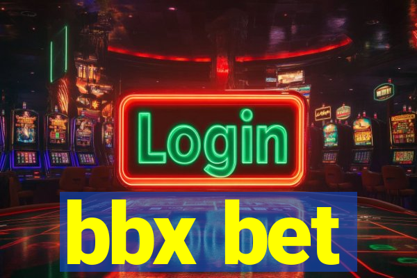 bbx bet