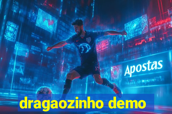 dragaozinho demo