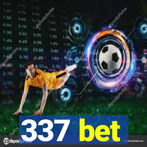 337 bet