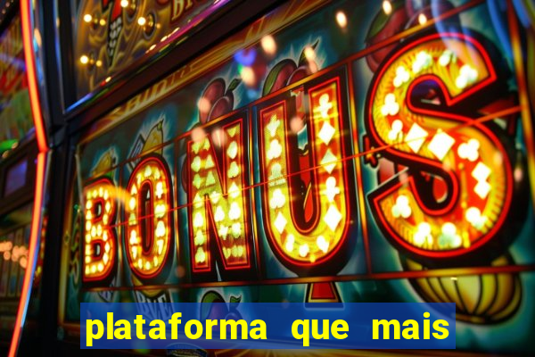 plataforma que mais paga casino