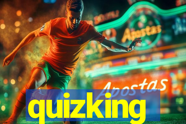 quizking