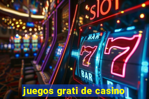 juegos grati de casino