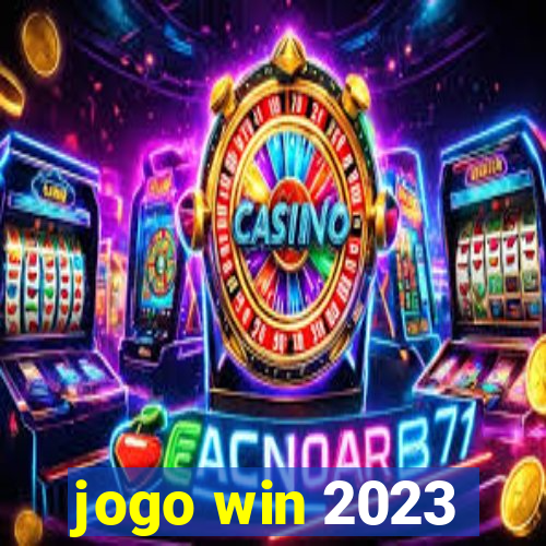 jogo win 2023