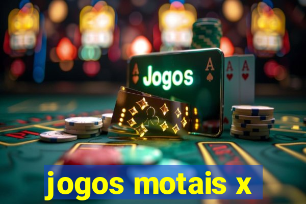 jogos motais x