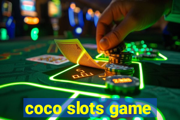 coco slots game