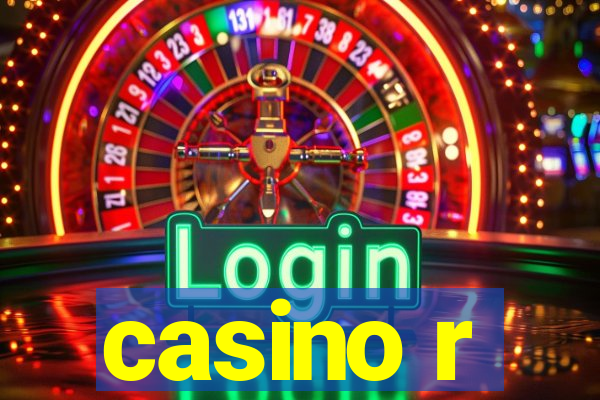 casino r