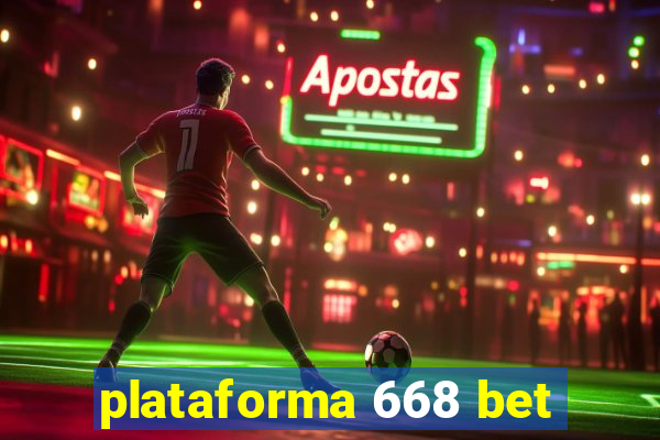 plataforma 668 bet