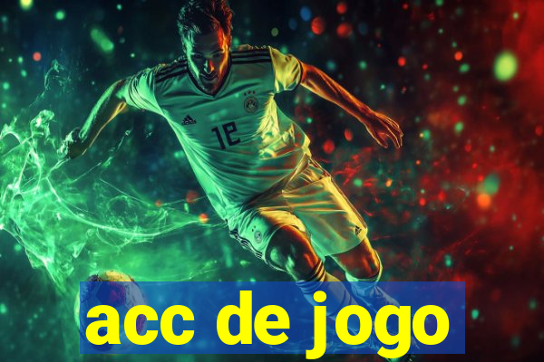 acc de jogo