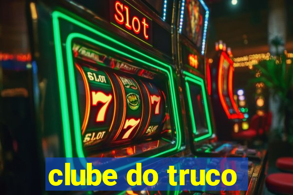 clube do truco