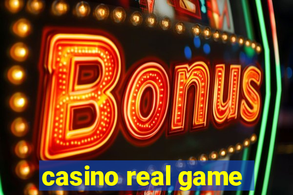 casino real game