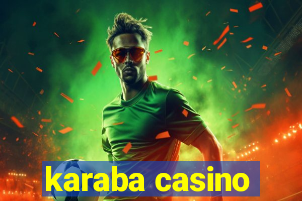 karaba casino