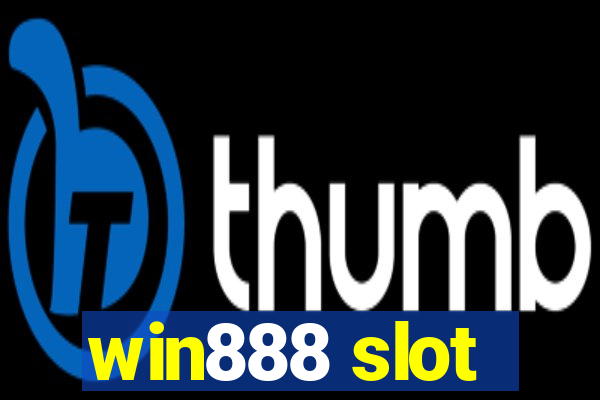 win888 slot