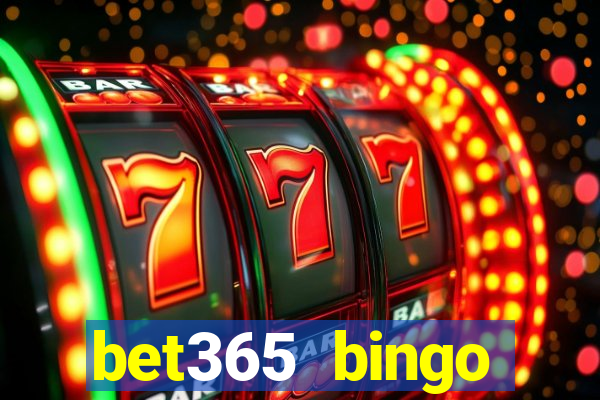 bet365 bingo android app