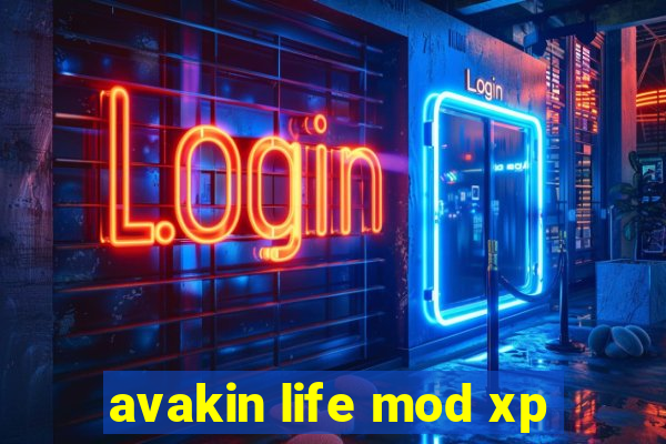 avakin life mod xp