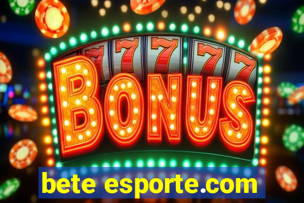 bete esporte.com