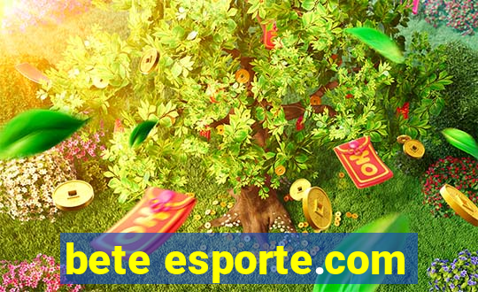 bete esporte.com