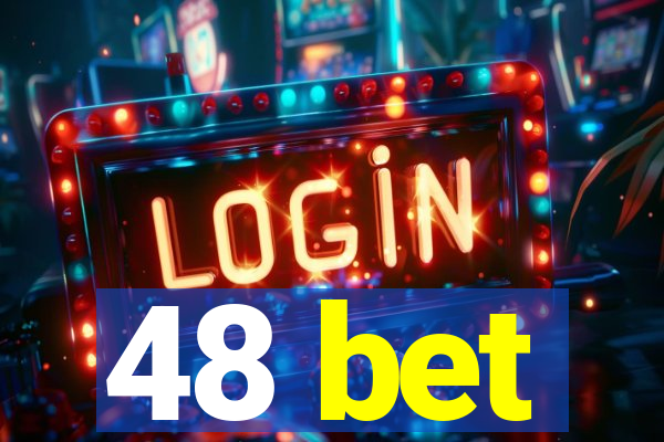 48 bet