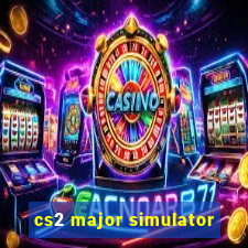 cs2 major simulator