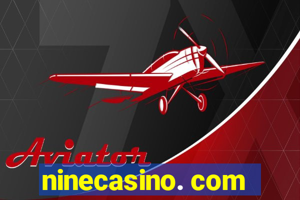 ninecasino. com