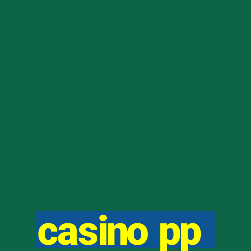 casino pp