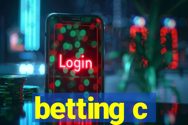 betting c