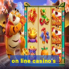 on line casino's