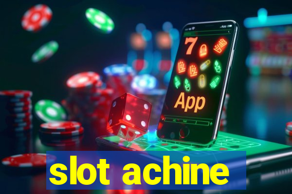 slot achine