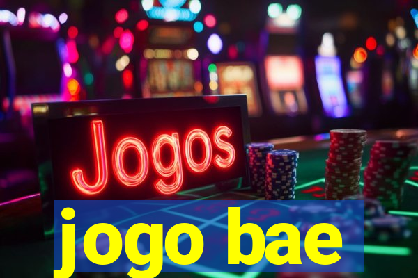 jogo bae