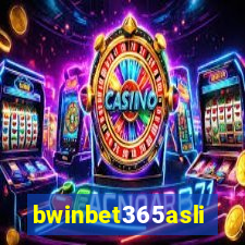 bwinbet365asli