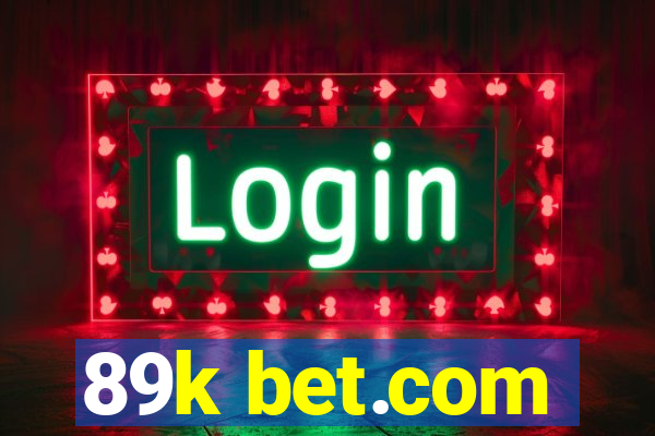 89k bet.com