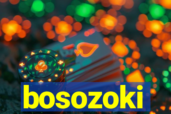 bosozoki