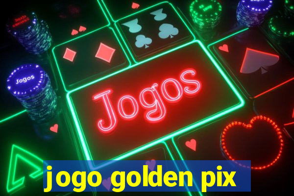 jogo golden pix