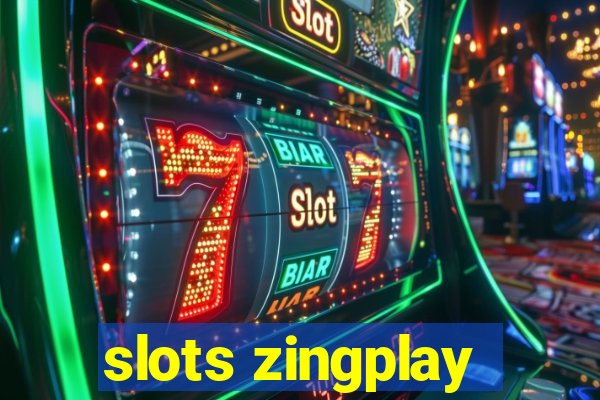 slots zingplay