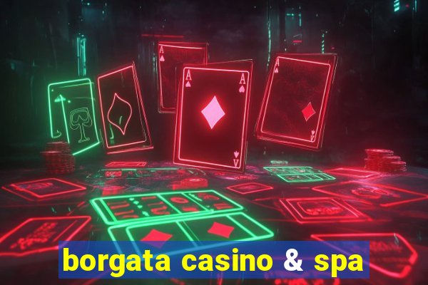 borgata casino & spa