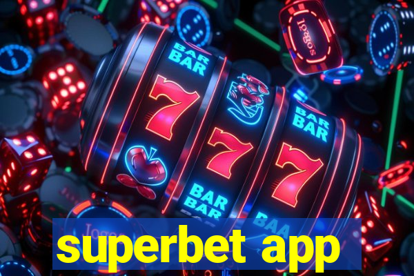 superbet app