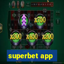 superbet app