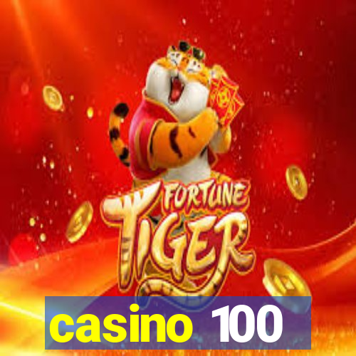 casino 100