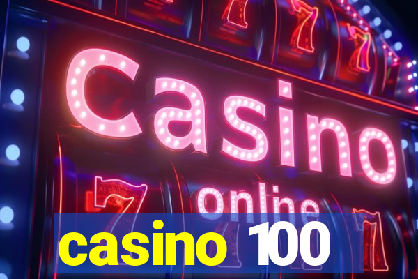 casino 100