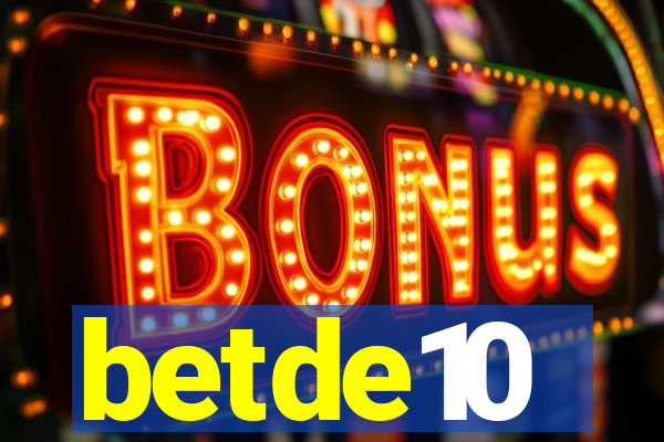 betde10