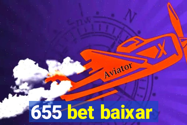 655 bet baixar