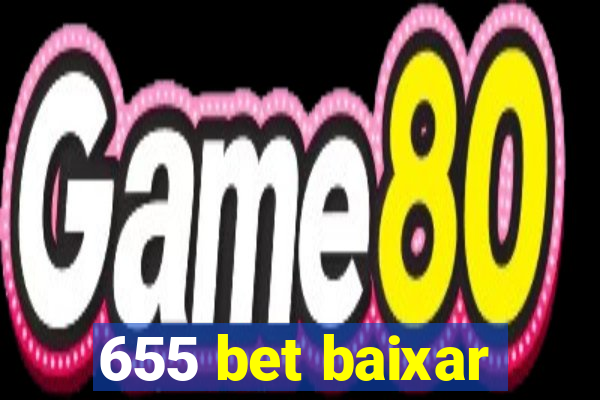 655 bet baixar