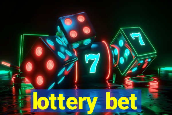 lottery bet