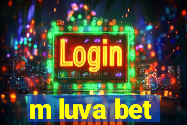 m luva bet