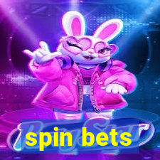 spin bets