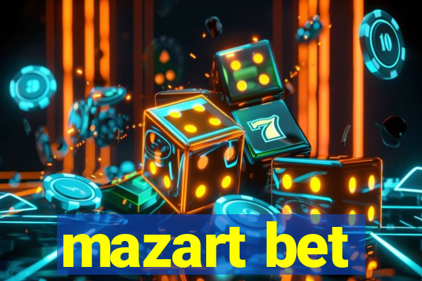 mazart bet