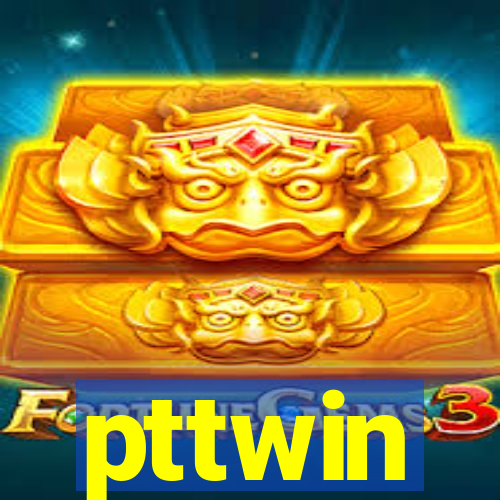 pttwin