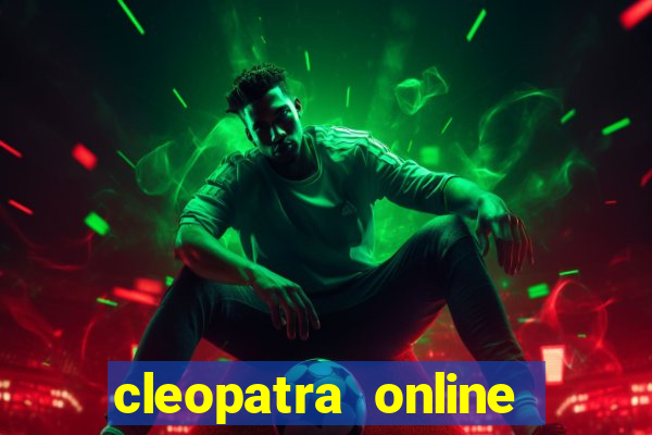 cleopatra online free slots