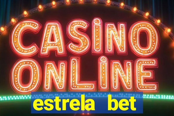 estrela bet horarios pagantes